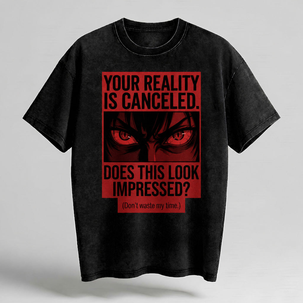 YOUR REALITY IS CANCELED Oversized Cotton T-Shirt