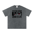 Anime Is Life "System Error" T-Shirt