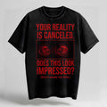 Your Reality Is Canceled Red Edition Oversized Cotton T-Shirt