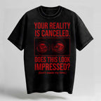 Your Reality Is Canceled Red Edition Oversized Cotton T-Shirt