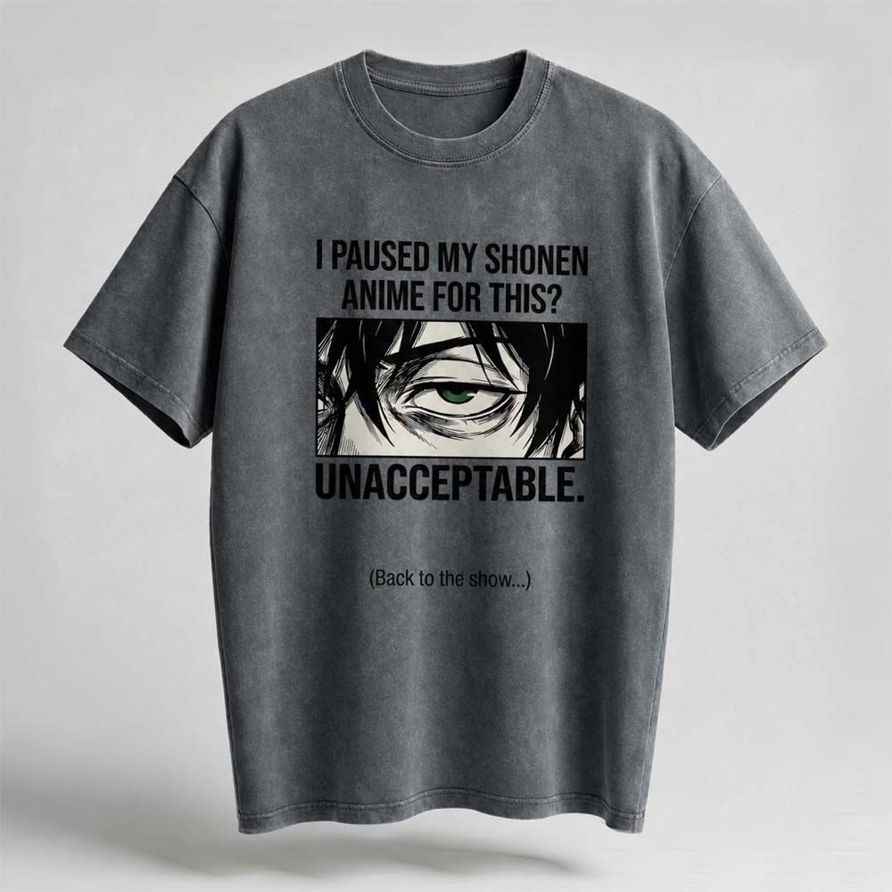 I PAUSED MY SHONEN ANIME FOR THIS Oversized Cotton T-Shirt
