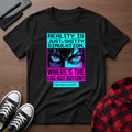 I Paused the Boss Fight T-Shirt