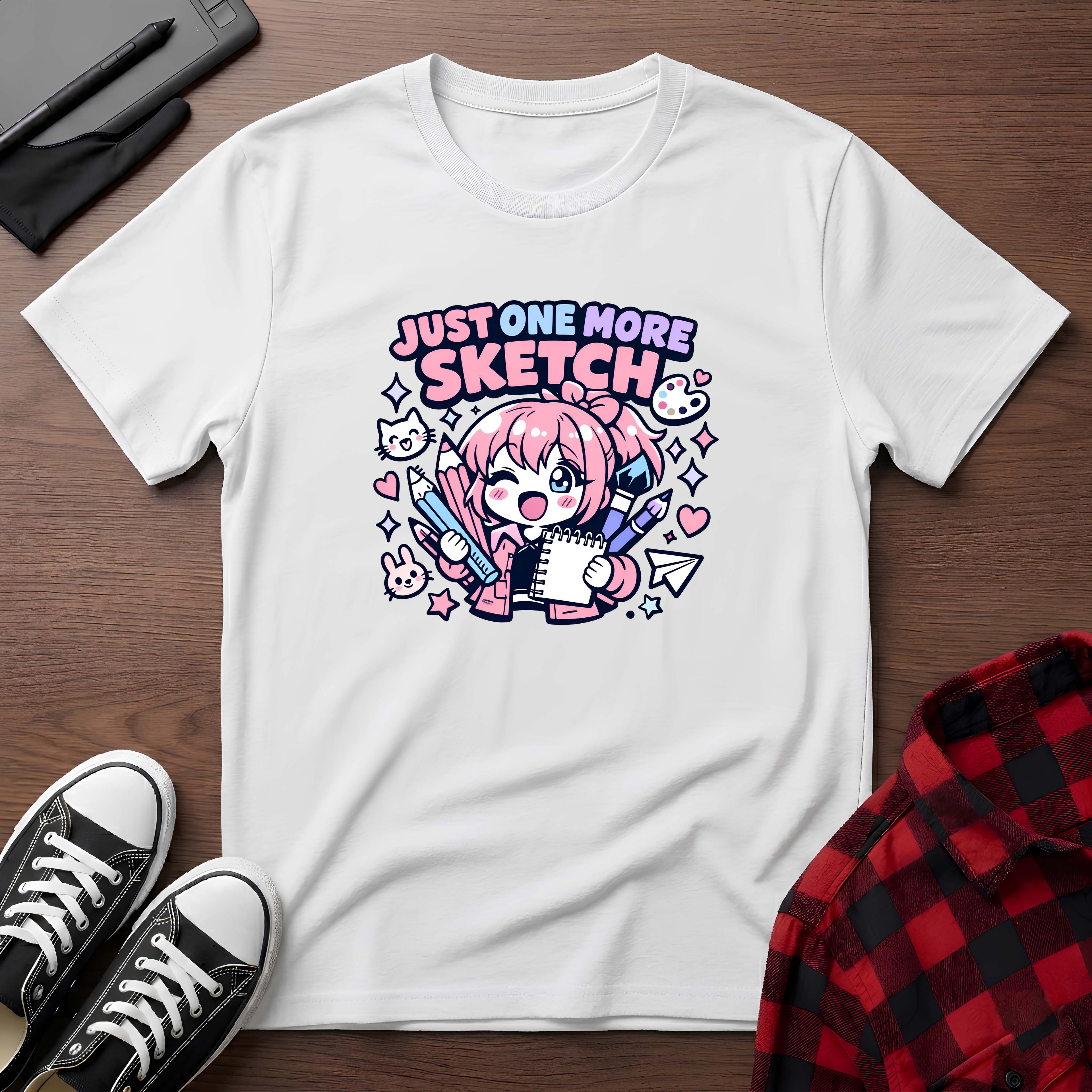 Just One More Sketch T-Shirt