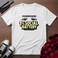 1% Social Battery T-Shirt